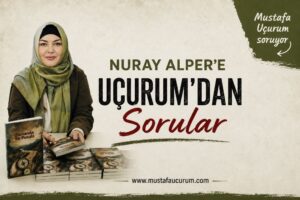 Nuray Alper ile Okumaya, Yazmaya, Kitaplara Dair Söyleşi